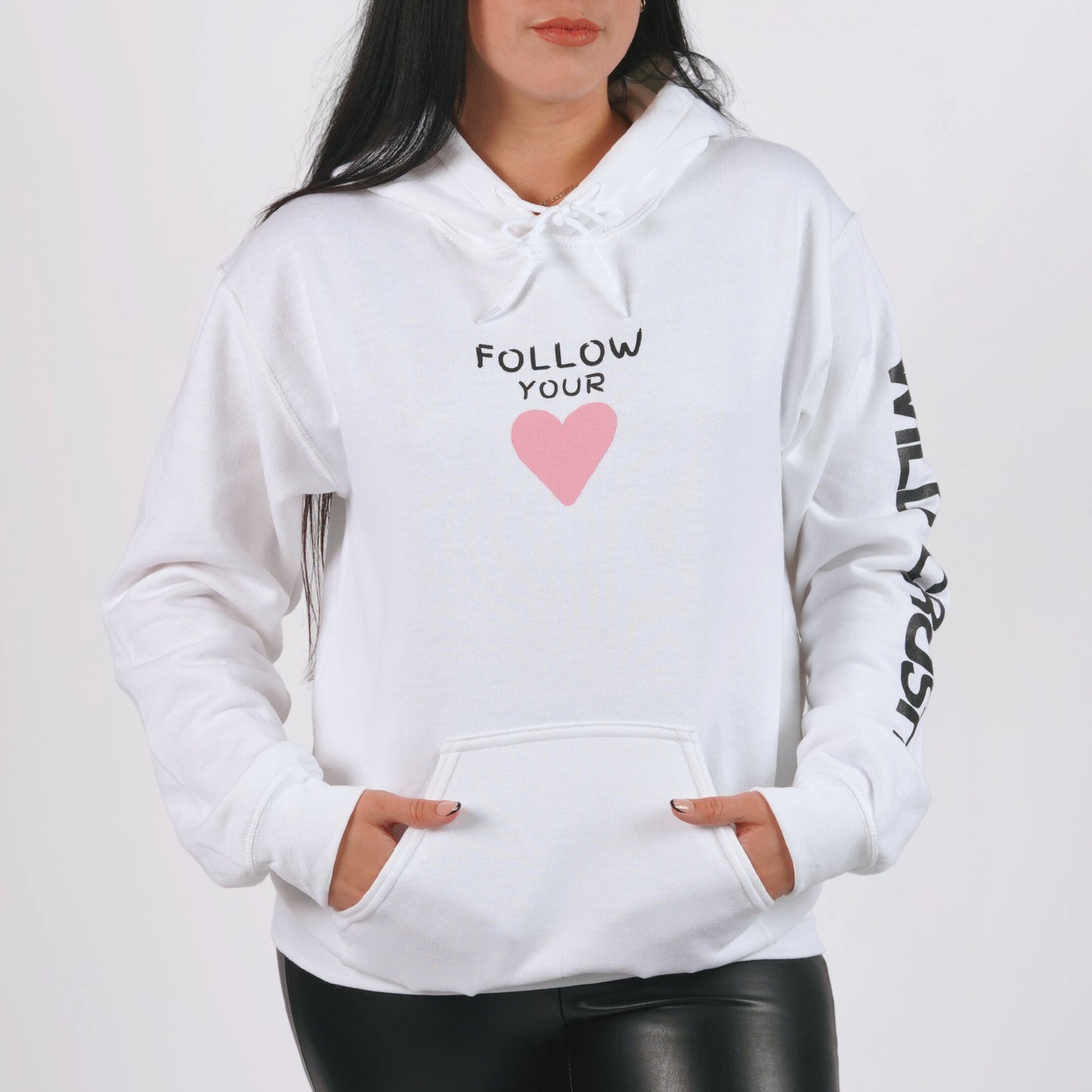 Hoodie Blanc - Follow Your Heart